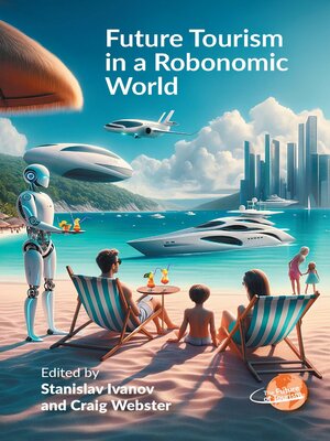 cover image of Future Tourism in a Robonomic World